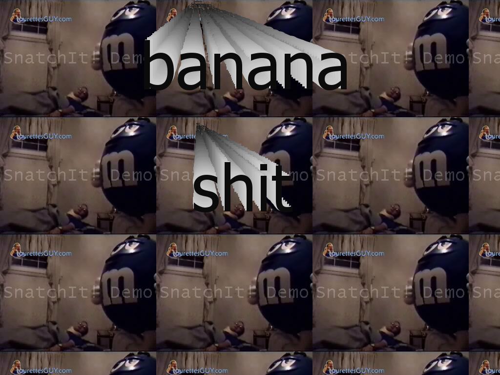 bananatourettes