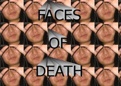 FACES OF DEATH