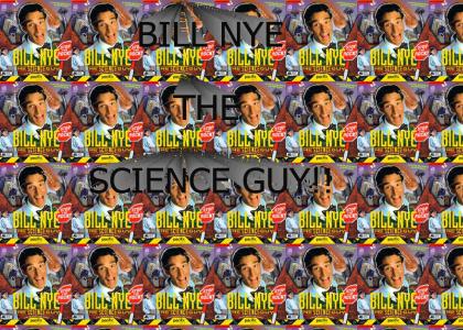 BILL NYE THE SCIENCE GUY