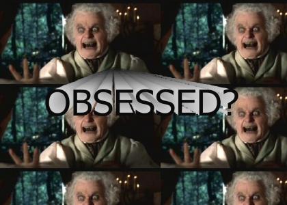 Obsessed Bilbo