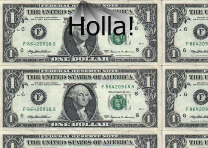 Holla fo a Dolla