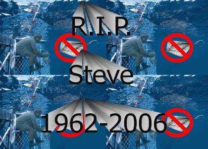Rip. Steve
