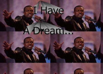 Chris Tucker Has A Dream...