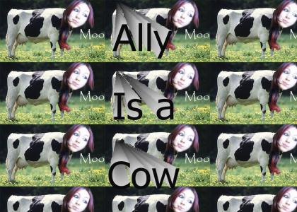 Ally is a fat cow