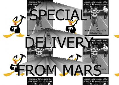 SPECIAL DELIVERY FROM MARS TO YOU!