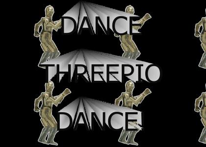 Dance Dance Threepio