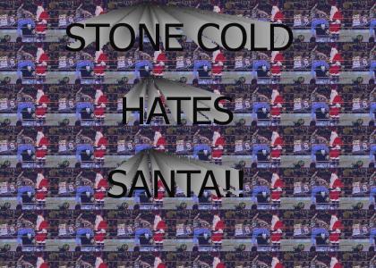 stone cold steve austin hates santa claus