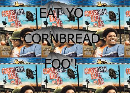 CORNBREAD-I WILL SURVIVE!