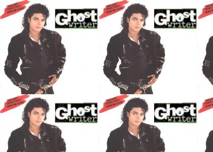 Michael Jackson = Ghostwriter?