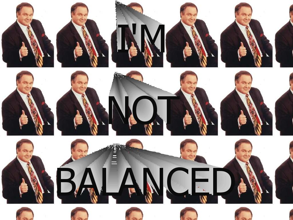 imnotbalanced