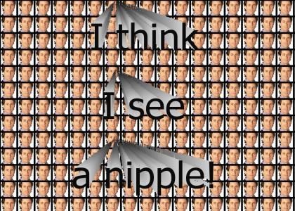 I see a nipple!