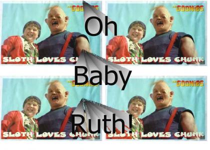 Sloth's Baby Ruth