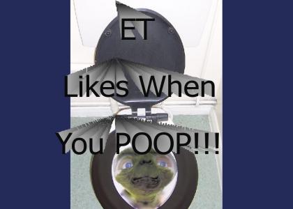 ET Watches You Poop