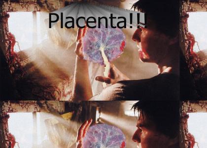 Tom Cruise Placenta
