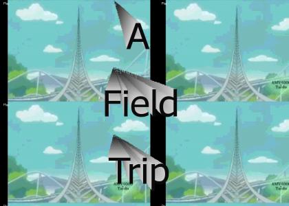 A field trip