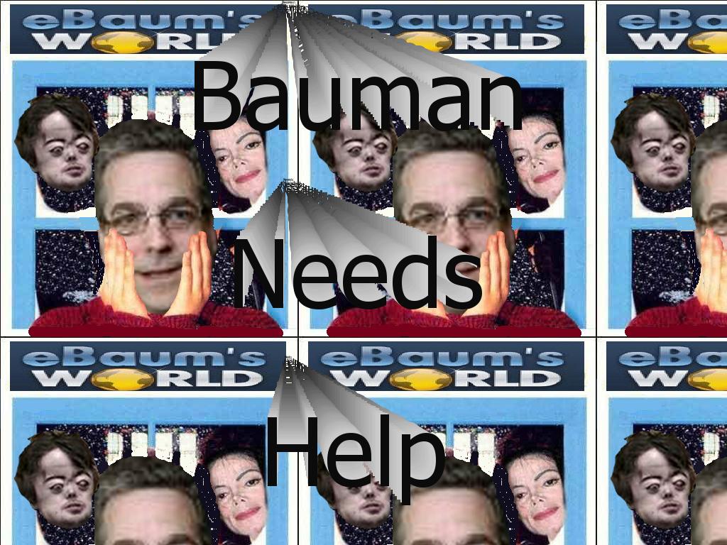 baumanisintrouble