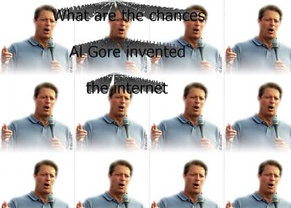 Chances Gore invented the inernet