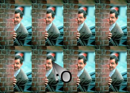 Mr. Bean is watching you.