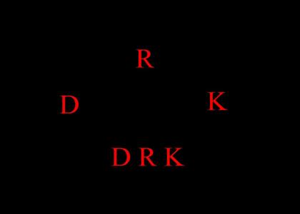 D R K