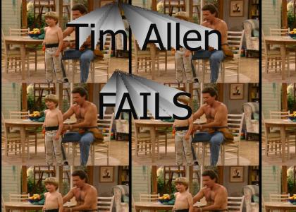 Tim Allen FAILS
