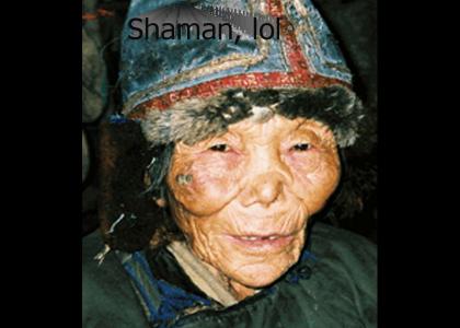 A Shaman Moment