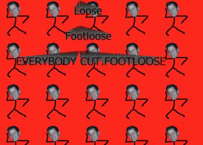 Lews is the gay because he likes footloose