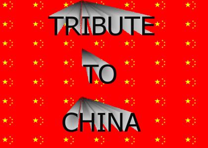 Tribute to China