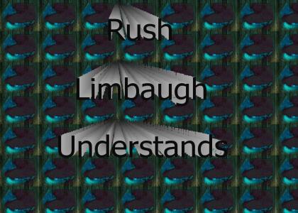 Rush Limbaugh Understands
