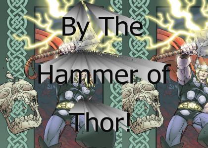 Hammer of Thor *updated image*