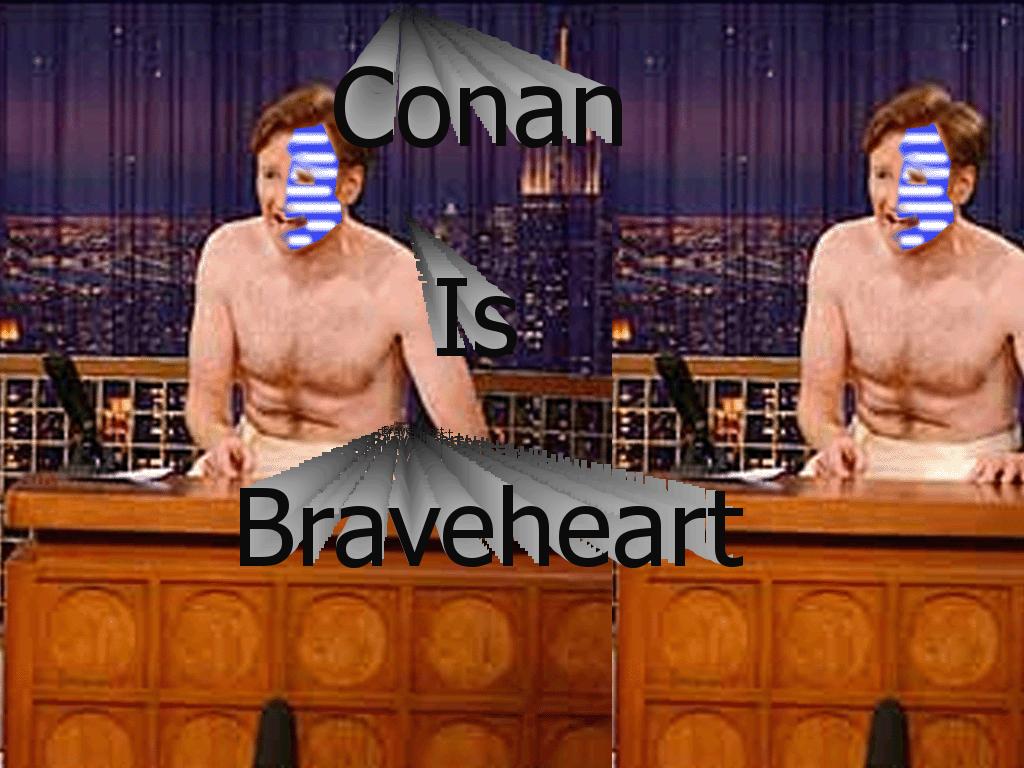 conanbraveheart