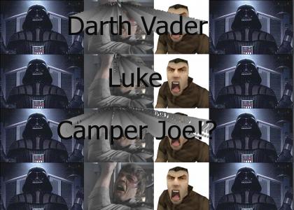 3 NOOs (Vader, Luke, Camper Joe?!)