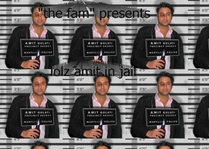 Amit went to Jail