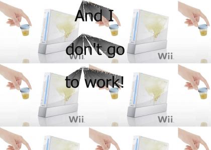 Every day I take a Wii...