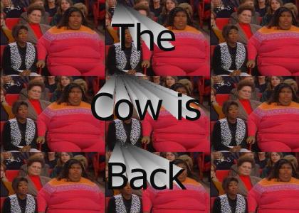 The Cow is Back