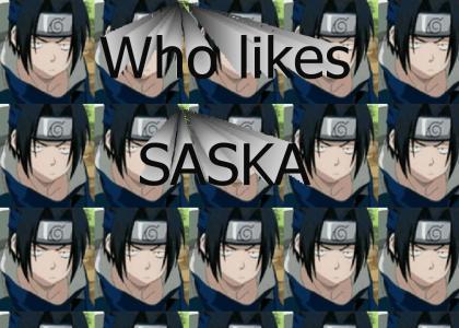 Who like saska