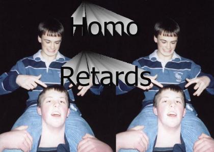 Homo Retards