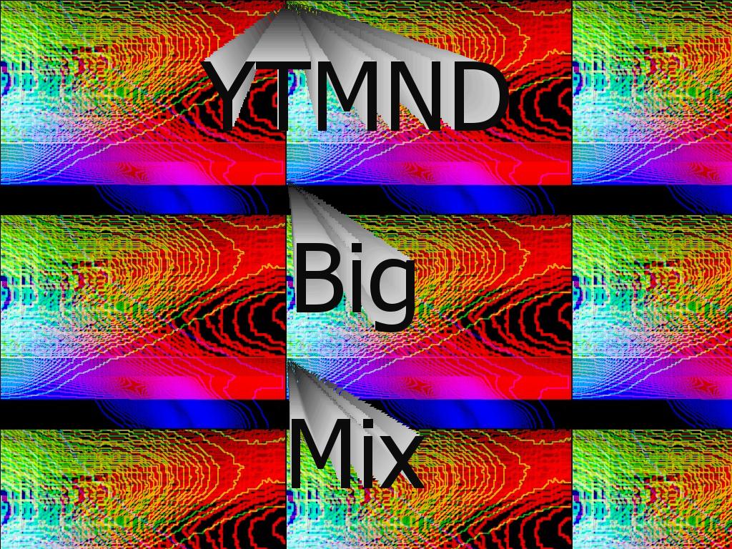 bigmix