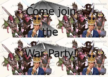 Come join the War Party!