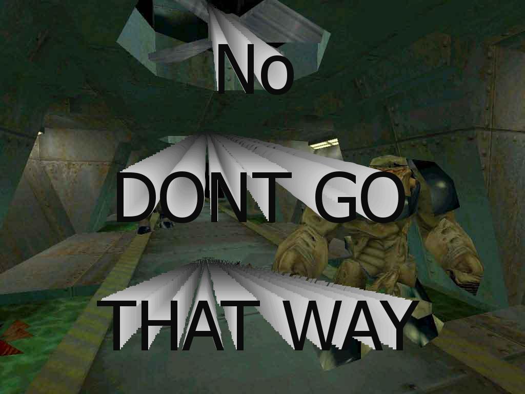 dontgothatway