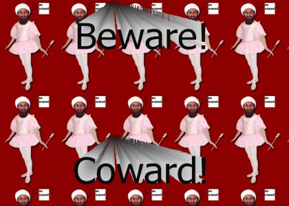 Bin Laden Beware Coward