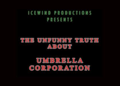 The Real Umbrella Corporation