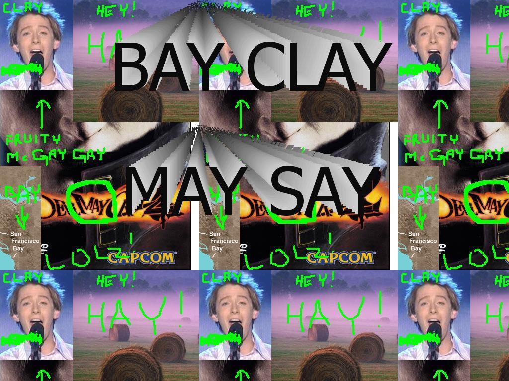 baymayclaysay