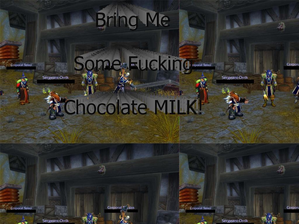 BringMeSomeChocolateMilk