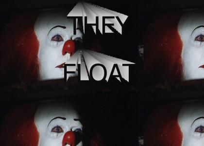 They Float