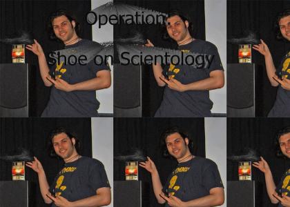 Operation: Shoe on Scientology