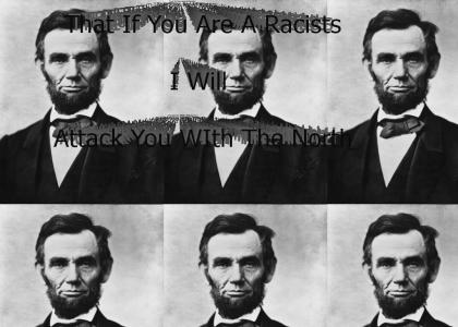 Abe Lincoln Once Said