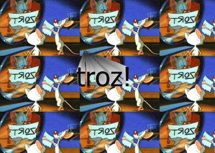 What is "troz"?