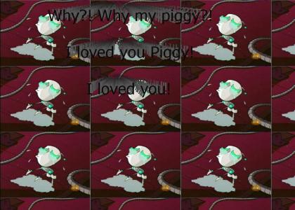 Piggy!