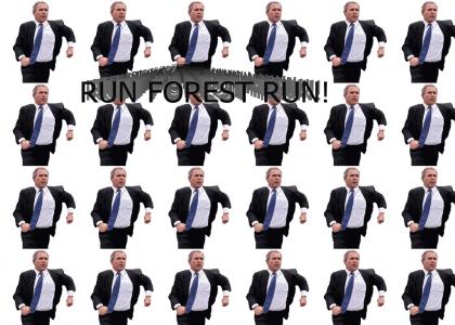 Run Bush, RUN!