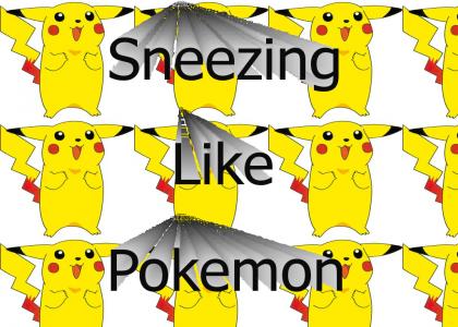 Pikachu Sneeze